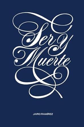 Buy Ser y Muerte Book Online at Low Prices in India | Ser y Muerte ...