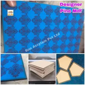 Deisgner Pine MDF - Sun Acrylam Private Limited