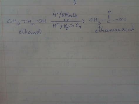 conversion of Ethanol to ethanoic acid is an Oxidation reaction justify the statement giving the ...