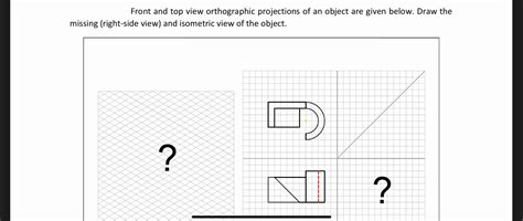 Solved Front and top view orthographic projections of an | Chegg.com