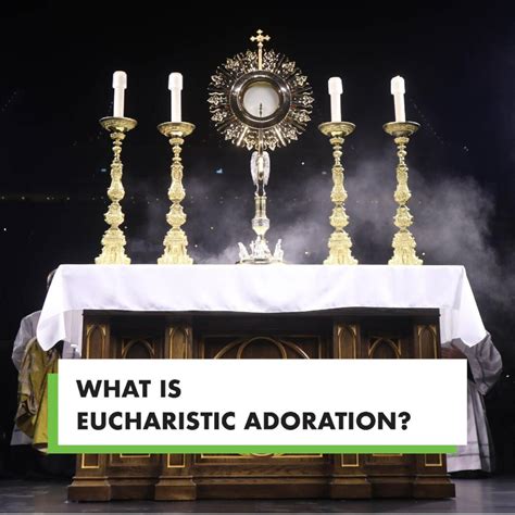 WHAT IS ADORATION | Simply Catholic