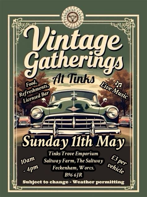 Vintage Vehicle Gathering - Classic Car Meet, Tinks Trove Emporium ...