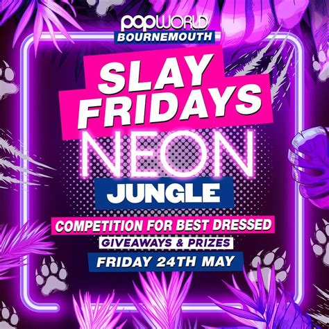 Neon Jungle ? Bank Holiday Friday, Popworld Bournemouth, 24 May to 25 ...