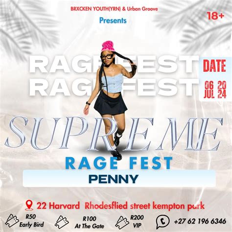 SUPREME RAGE EVENT, 22 Harvard street kempton park, 6 July 2024 ...