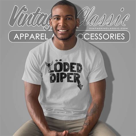 Loded Diper Shirt - Vintagenclassic Tee