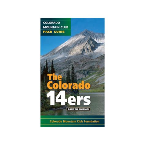 Colorado 14ers: The Standard Routes (Colorado Mountain Club Guidebooks ...