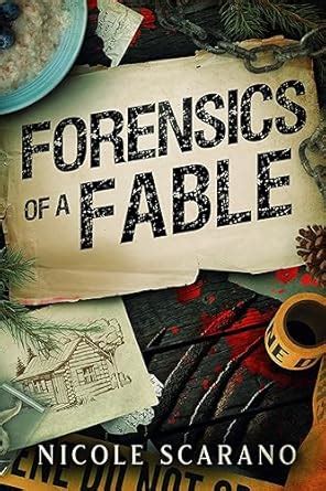 Forensics of a Fable: A Goldilocks Murder Mystery Romantic Suspense ...