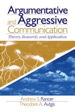 Argumentative and Aggressive Communication | SAGE India
