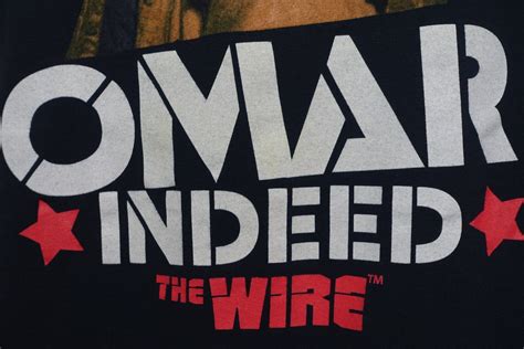 Omar The Wire Indeed