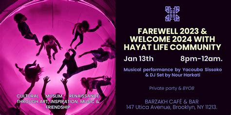 Farewell 2023 & Welcome 2024 with Hayat Community, 147 Utica Ave ...