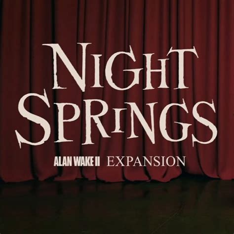 Alan Wake 2: Night Springs