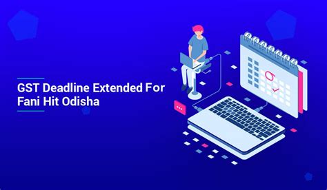 GST Returns Deadline Extended For Fani Hit Odisha - Enterslice