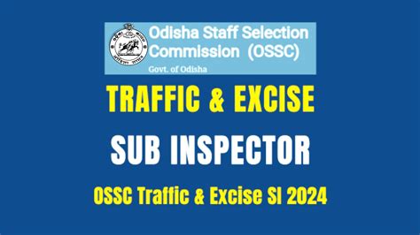 OSSC Sub Inspector Recruitment 2024,Official Notification Out Traffic ...