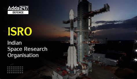 ISRO Full Form: Headquarter, History and Achievements