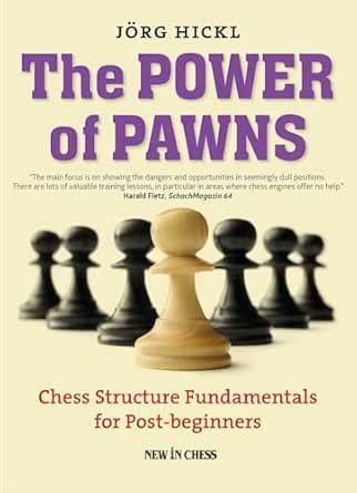 The Power of Pawns: Chess Structure Fundamentals for Post-beginners ...