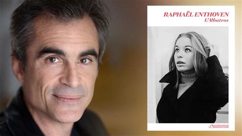 L'hommage littéraire et sensible de Raphaël Enthoven à sa mère dans 'L ...