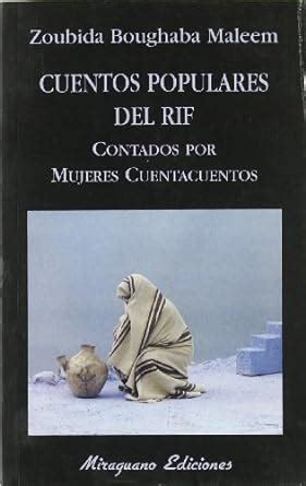 Buy Cuentos Populares del Rif contados por Mujeres Cuentacuentos Book ...