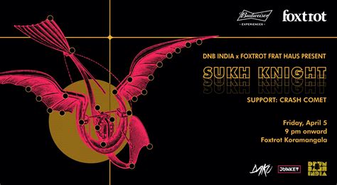 Foxtrot Frat Haus & DNB India present - Sukh Knight + Crash Comet