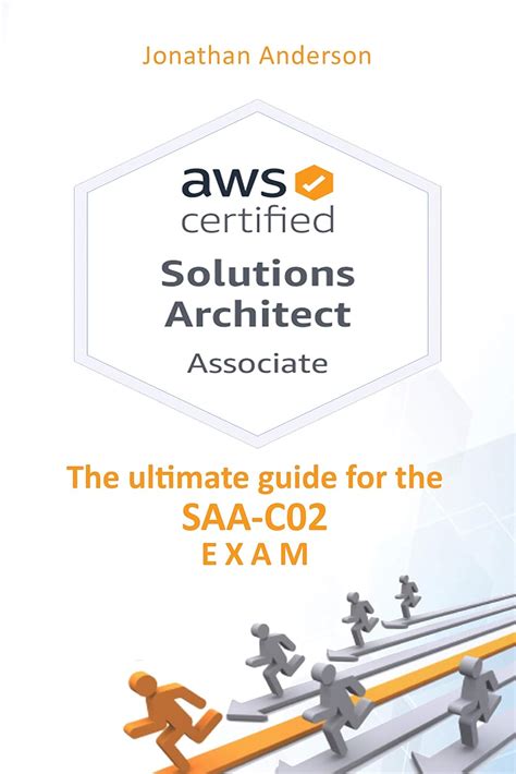 AWS Certified Solutions Architect Associate: The ultimate guide for the ...