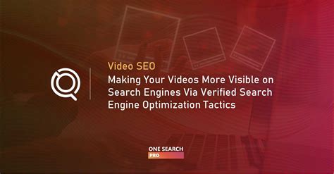8 Video SEO Best Practices to Help You Easily Outrank Your Competitors
