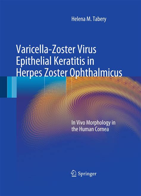Buy Varicella-Zoster Virus Epithelial Keratitis in Herpes Zoster ...