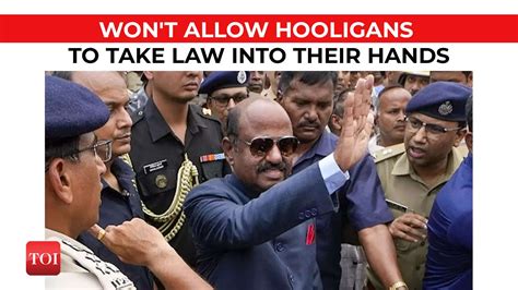 'Won't allow hooligans to take law into their hands', says West Bengal ...