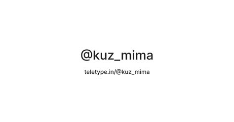 @kuz_mima — Teletype