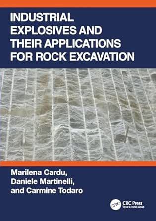 Industrial Explosives and their Applications for Rock Excavation eBook ...
