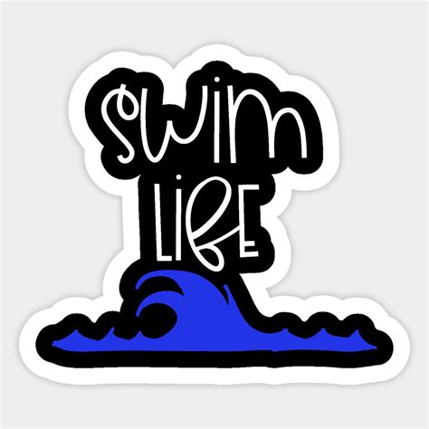 Swim Life Swim Team Sticker