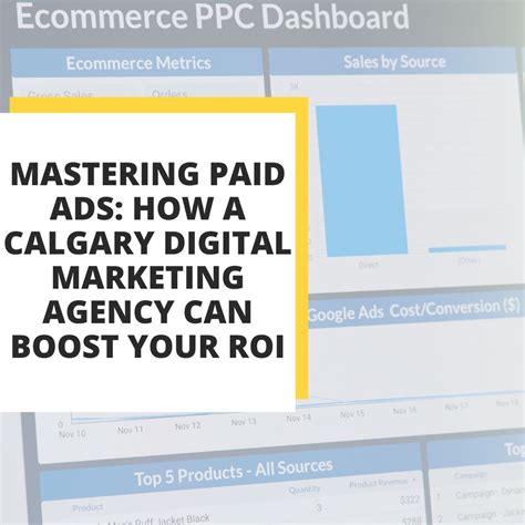 Mastering Paid Ads: How Digital Marketing Agency Boost ROI