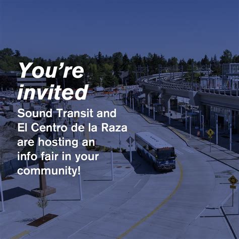 Sound Transit & El Centro de la Raza Information Fair - El Centro de la ...