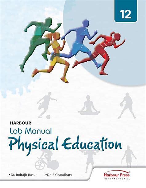 Harbour Press International Lab Manual Physical Education Class 12 CBSE ...