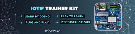 IOTIF Trainer Kit – Robocraze