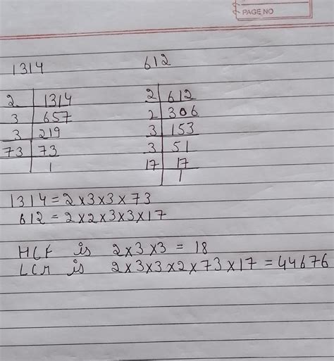 Chapter-1 1. Find the HCF and LCM of 612 and 1314 using prime ...