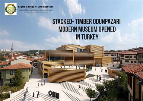 Stacked- Timber Odunpazari Modern Museum Opened In Turkey