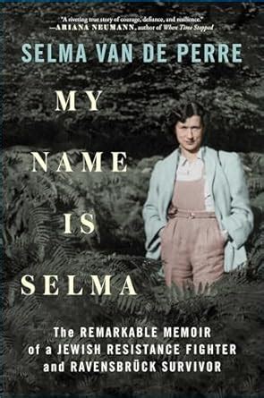 MY NAME IS SELMA : van de Perre, Selma: Amazon.in: Books
