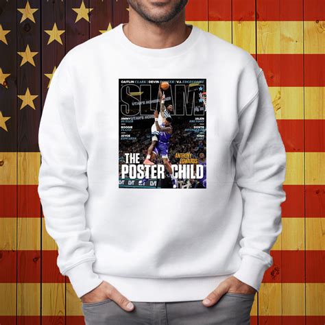 Slam The Poster Child Anthony Edwards Shirt