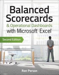 Balanced Scorecards and Operational Dashboards with Microsoft Excel ...