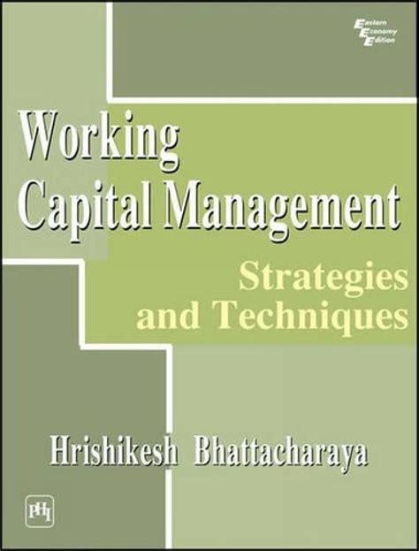 Buy Working Capital Management: Strategies and Techniques Book Online ...