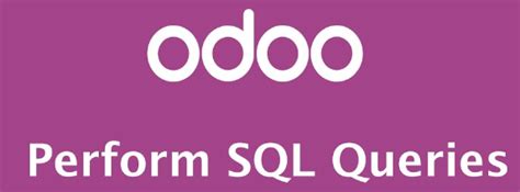Image result for Odoo SQL