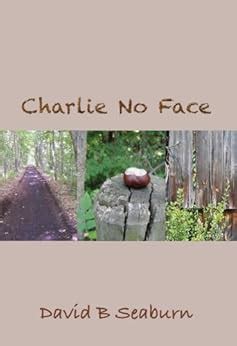 Charlie No Face eBook : Seaburn, David: Amazon.in: Kindle Store