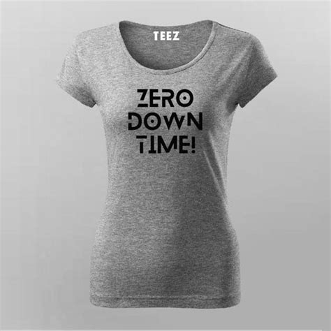 Zero Downtime - Network Administrator T-Shirt For Women – TEEZ.in