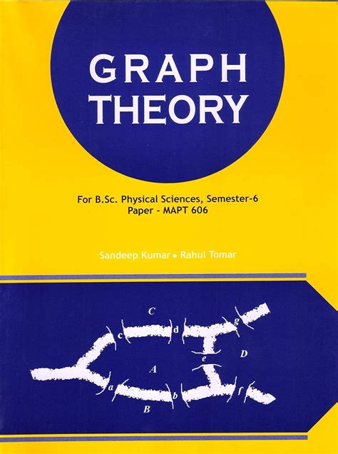 Buy Graph Theory for B.Sc. Physical Sciences, Semester-6 Paper - MAPT ...
