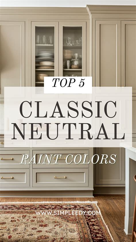 The Best Neutral Paint Colors for a Fresh & Modern Look - Love yarn