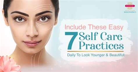 7 self-care silky smooth skin to look younger and beautiful