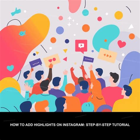 How to Add Highlights on Instagram: Step-by-Step Tutorial ...