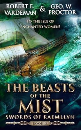 Beasts of the Mist: Magical Monsters and Fantasy Seas (Swords of ...