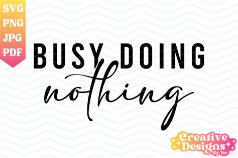 Busy Doing Nothing 的图像结果