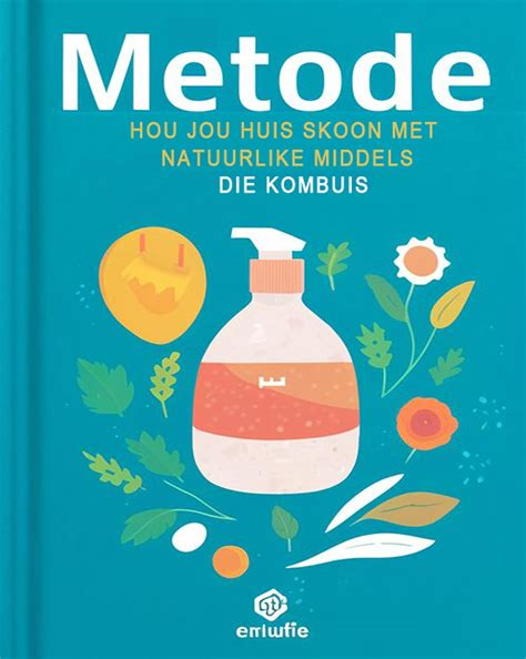 Metode: Hou jou huis skoon met natuurlike middels. Die kombuis (DOMUS ...