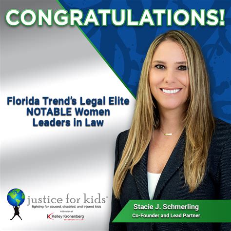 Stacie Schmerling Selected to 2025 Florida Trend NOTABLE Women Leaders in Law - Justice for Kids ...